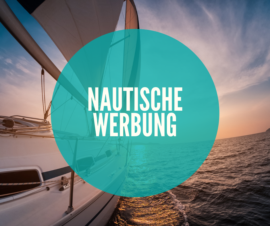 Werbematerial, nautische Werbung, Nautik, Segeln, Bootfahren